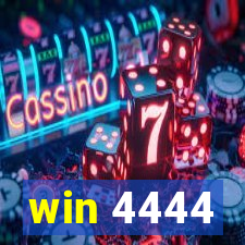 win 4444